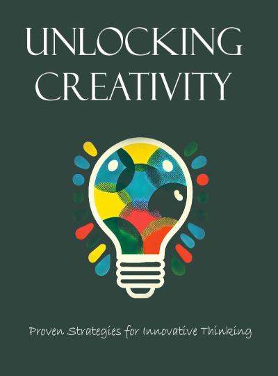 Unlocking Creativity