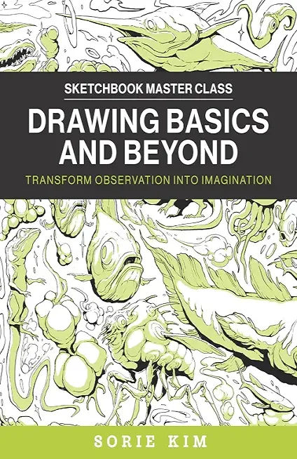 Drawing Basics and Beyond