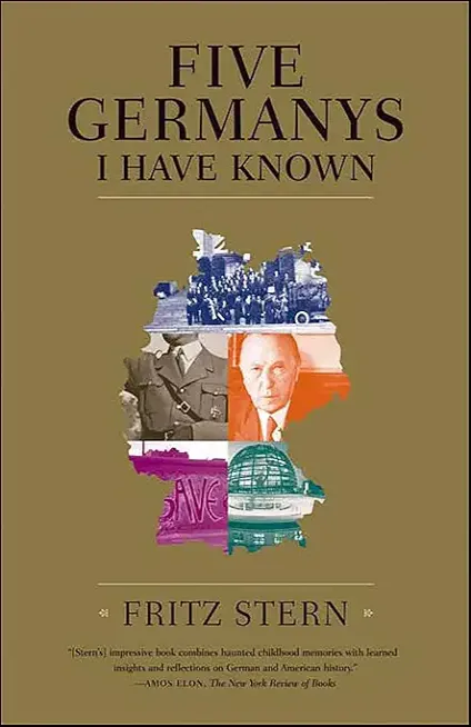 Five Germanys I Have Known