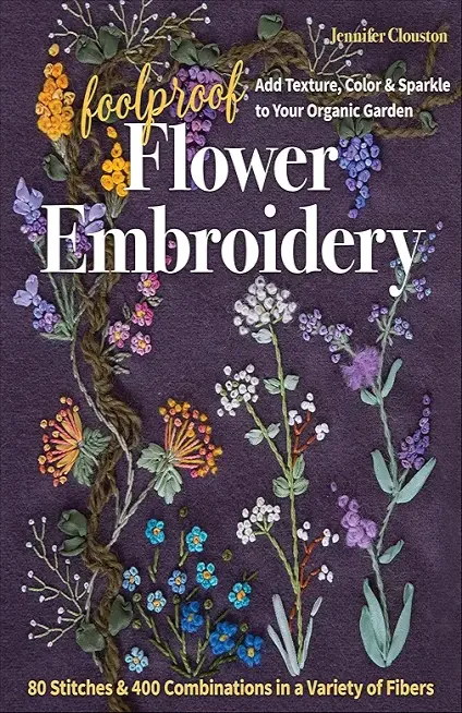 Foolproof Flower Embroidery