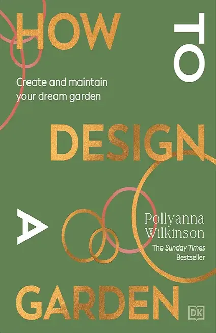 How to Design a Garden