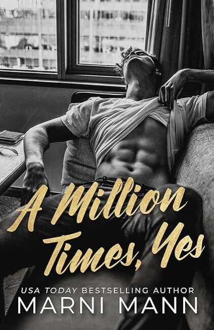 A Million Times, Yes (The Billionaires of Boston)