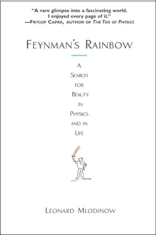 Feynman's Rainbow